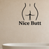 Nice Butt - Funny Bathroom Wall Decal Vinyl Sticker Removable shown as a removable vinyl wall decal in a second room setting