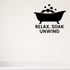 Relax, Soak, Unwind - Bathroom Wall Decal Vinyl Sticker Removable shown as a removable vinyl wall decal in a second room setting