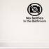 No Selfies in the Bathroom - Funny Bathroom Wall Decal Vinyl Sticker Removable shown as a removable vinyl wall decal in a second room setting