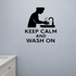 Keep Calm and Wash On - Funny Bathroom Wall Decal Vinyl Sticker Removable shown as a removable vinyl wall decal in a second room setting