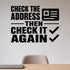 Check the Address Then Check It Again removable vinyl wall decal shown in a styled room.
