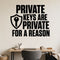 Private Keys Are Private for a Reason removable vinyl wall decal shown in a styled room.