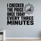 I Checked the Price Once Today Every Three Minutes removable vinyl wall decal shown in a styled room.