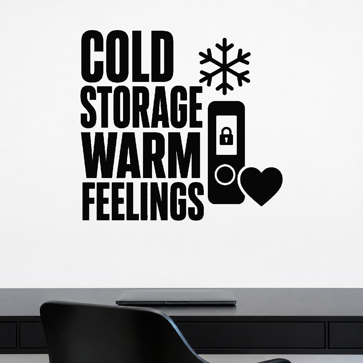 Cold Storage Warm Feelings removable vinyl wall decal shown in a styled room.