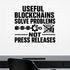 Alternate room view of the Useful Blockchains Solve Problems Not Press Releases removable vinyl wall decal.