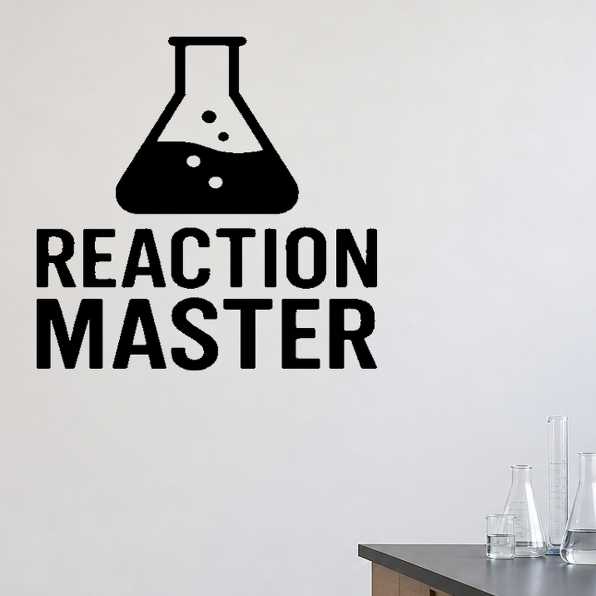 Reaction Master - Funny Chemistry Wall Decal Vinyl Sticker Removable shown as a removable vinyl wall decal in a category-appropriate room