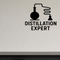 Distillation Expert - Funny Chemistry Wall Decal Vinyl Sticker Removable shown as a removable vinyl wall decal in a category-appropriate room