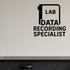 Data Recording Specialist - Funny Chemistry Wall Decal Vinyl Sticker Removable shown as a removable vinyl wall decal in a second room setting