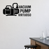 Vacuum Pump Virtuoso - Funny Chemistry Wall Decal Vinyl Sticker Removable shown as a removable vinyl wall decal in a category-appropriate room