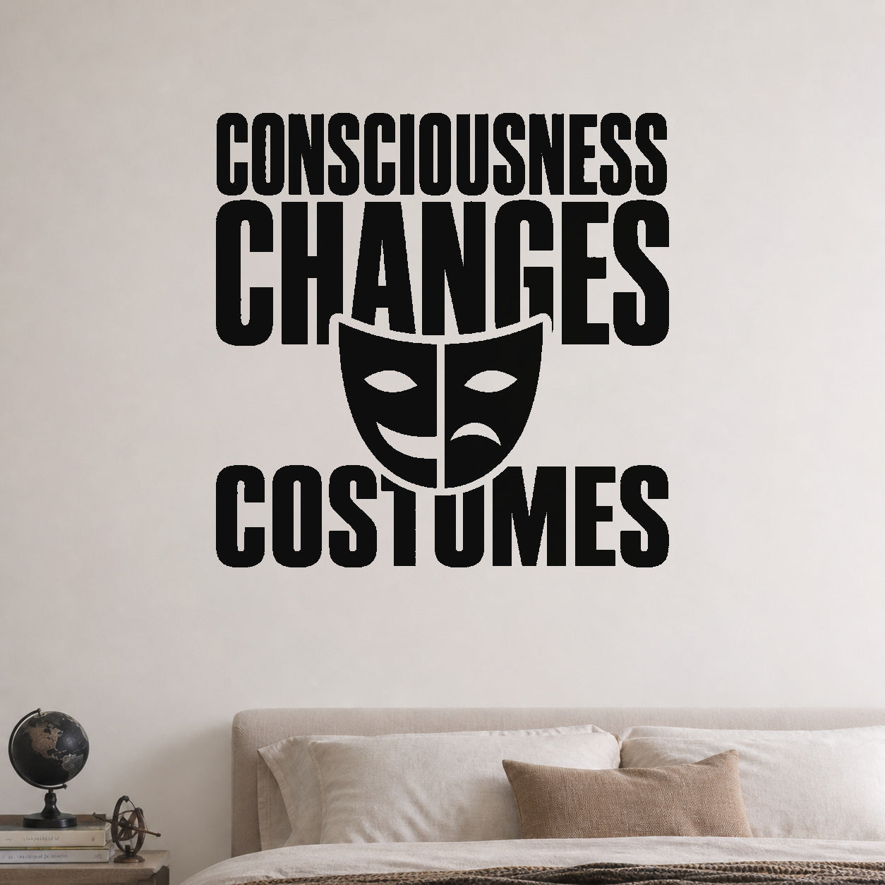 Alternate room view of the Consciousness Changes Costumes removable vinyl wall decal.