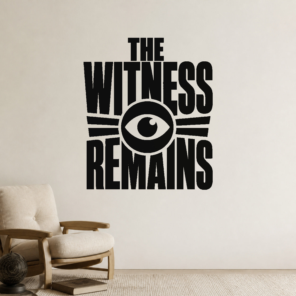 Alternate room view of the The Witness Remains removable vinyl wall decal.