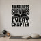 Awareness Survives Every Chapter removable vinyl wall decal shown in a styled room.