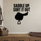 Saddle Up, Sort It Out removable vinyl wall decal shown in a styled room.