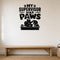 My Supervisor Has Paws removable vinyl wall decal shown in a styled room.