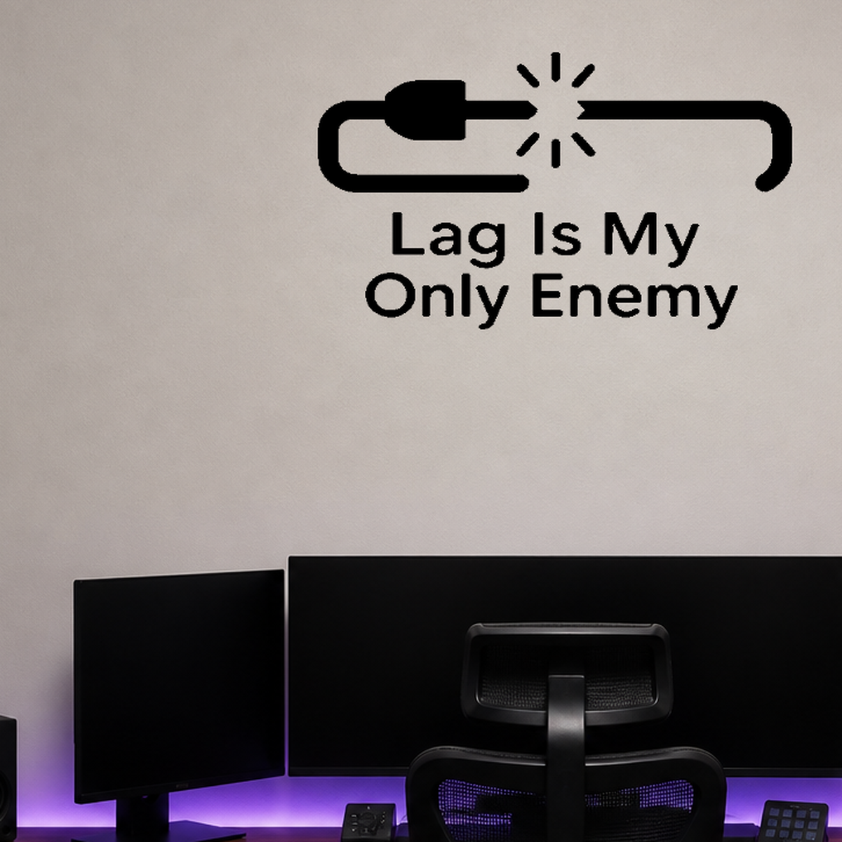 Lag Is My Only Enemy - Funny Gamer Wall Decal Vinyl Sticker Removable shown as a removable vinyl wall decal in a category-appropriate room