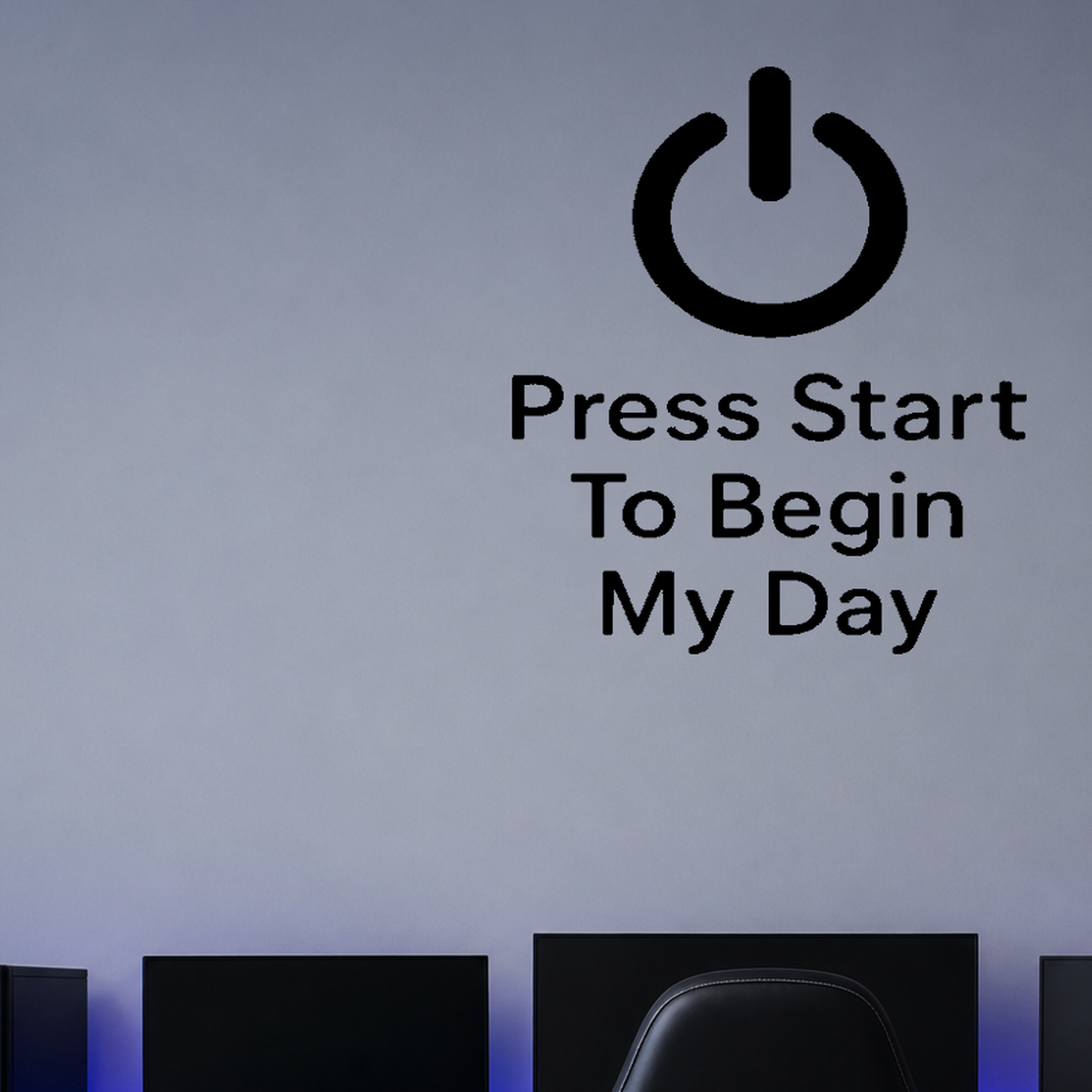 Press Start To Begin My Day - Funny Gamer Wall Decal Vinyl Sticker Removable shown as a removable vinyl wall decal in a category-appropriate room
