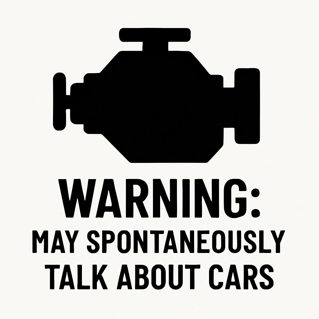 Warning: May Spontaneously Talk About Cars - Removable Vinyl Wall Decal Sticker