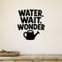 Alternate room view of the Water, Wait, Wonder removable vinyl wall decal.
