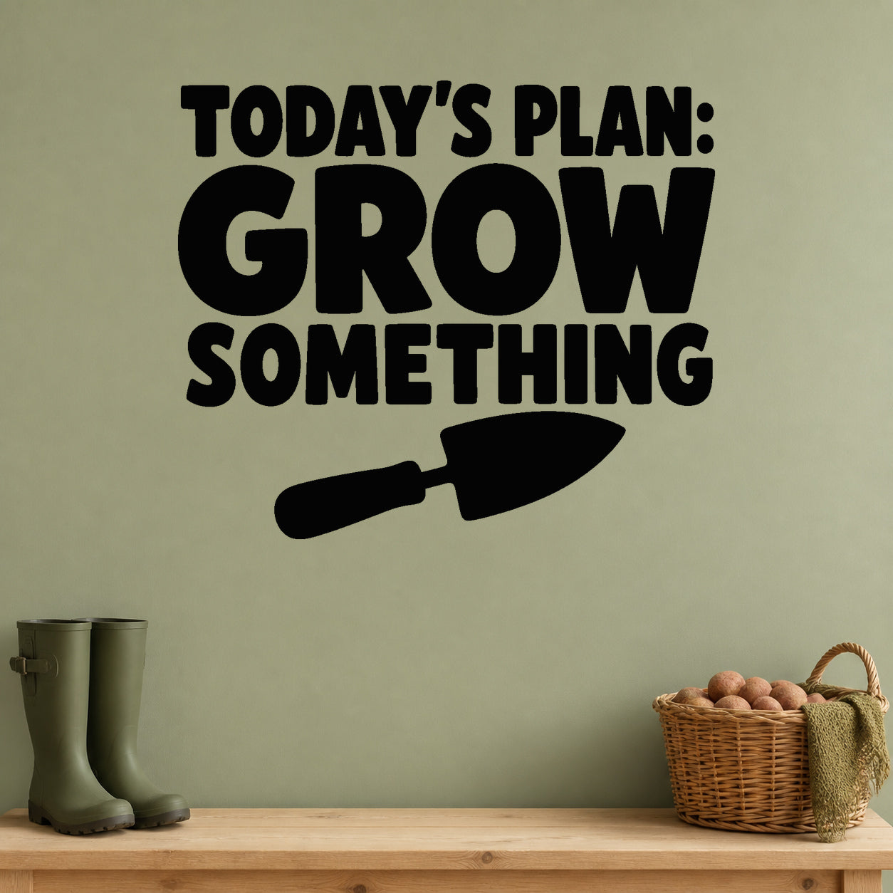 Today's Plan: Grow Something removable vinyl wall decal shown in a garden or greenhouse setting.