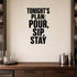 Alternate room view of the Tonight's Plan: Pour, Sip, Stay removable vinyl wall decal.