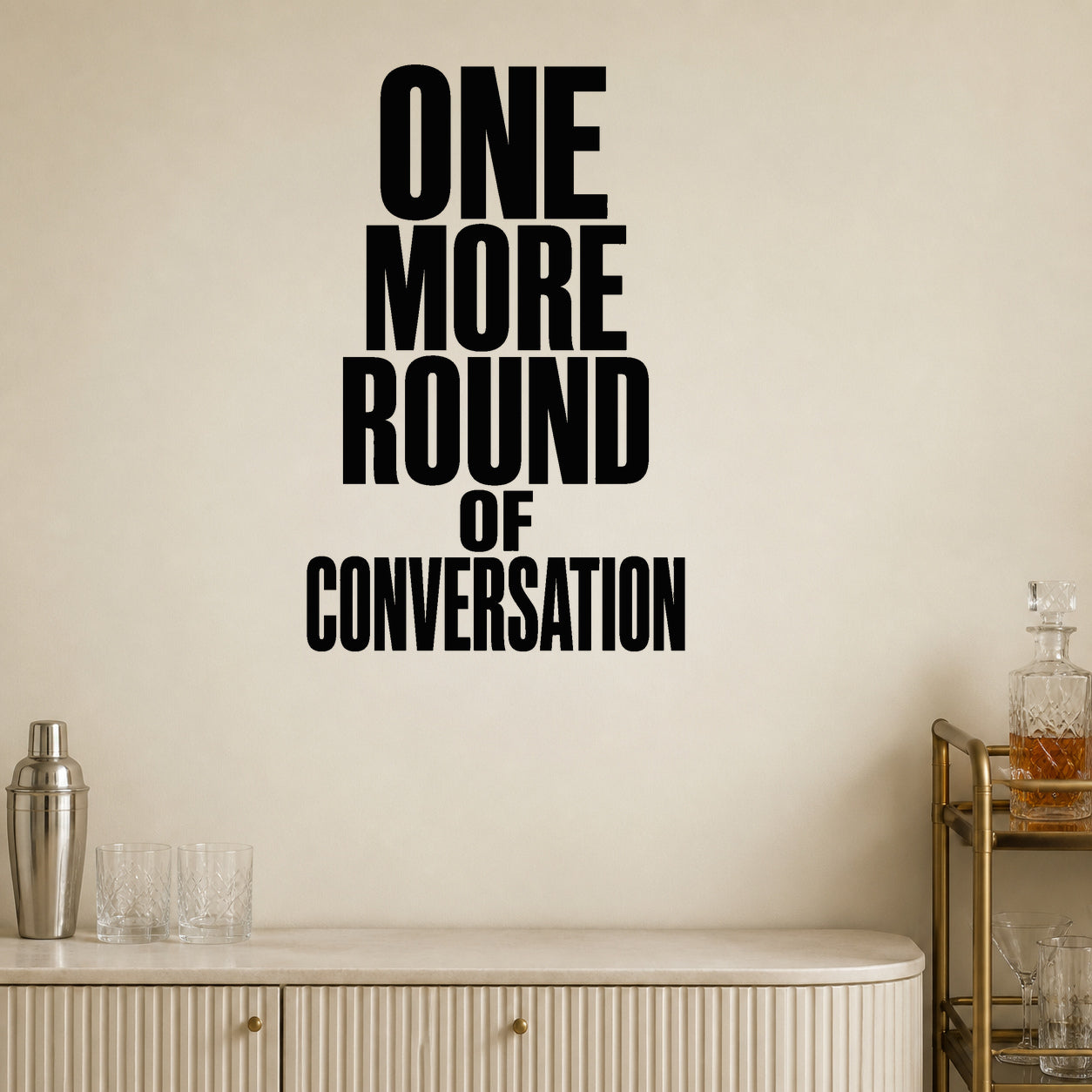 One More Round of Conversation removable vinyl wall decal shown in a styled room.