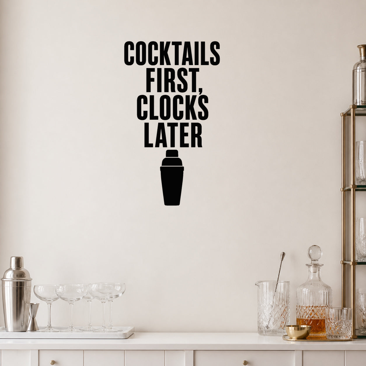 Alternate room view of the Cocktails First, Clocks Later removable vinyl wall decal.
