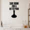 Save Room for a Better Pour removable vinyl wall decal shown in a styled room.