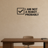 I Am Not A Robot... Probably - Internet Captcha Wall Decal Vinyl Sticker Removable shown as a removable vinyl wall decal in a second room setting