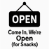 Come In, We're Open (for Snacks) - Removable Vinyl Wall Decal Sticker