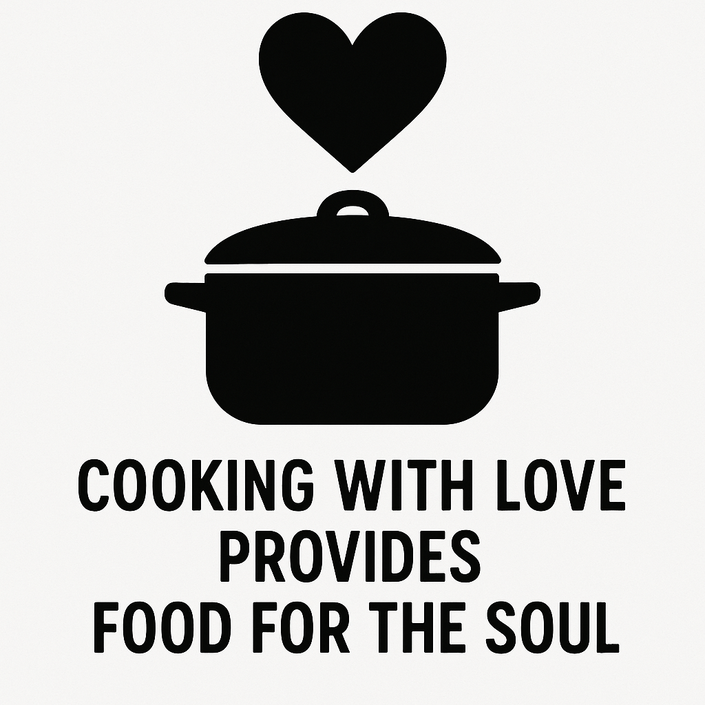 Cooking with Love Provides Food for the Soul - Removable Vinyl Wall Decal Sticker