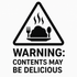 Warning: Contents May Be Delicious - Removable Vinyl Wall Decal Sticker