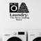 Laundry: The Never-Ending Story - Funny Laundry Room Wall Decal Vinyl Sticker Removable shown as a removable vinyl wall decal in a category-appropriate room