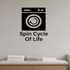 Spin Cycle Of Life - Funny Laundry Room Wall Decal Vinyl Sticker Removable shown as a removable vinyl wall decal in a second room setting