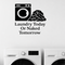 Laundry Today Or Naked Tomorrow - Funny Laundry Room Wall Decal Vinyl Sticker Removable shown as a removable vinyl wall decal in a category-appropriate room