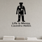 Life Is Messy, Laundry Helps - Funny Laundry Room Wall Decal Vinyl Sticker Removable shown as a removable vinyl wall decal in a category-appropriate room