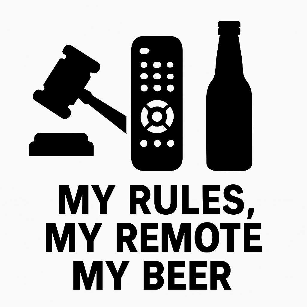 My Rules, My Remote, My Beer - Removable Vinyl Wall Decal Sticker artwork