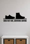 Shoes Rest Here, Adventures Continue removable vinyl wall decal shown in a mudroom / entryway setting.