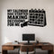 My Calendar Has Started Making Decisions For Me removable vinyl wall decal shown on a smooth home office wall