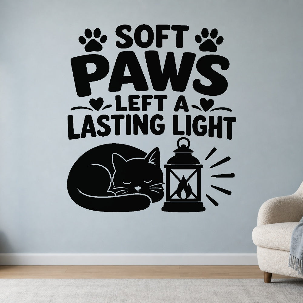 Soft Paws Left a Lasting Light large-format removable vinyl wall decal shown on a smooth interior wall