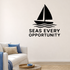 Seas Every Opportunity - Funny Ocean Wall Decal Vinyl Sticker Removable shown as a removable vinyl wall decal in a second room setting