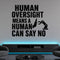 Human Oversight Means a Human Can Say No removable vinyl wall decal shown in a styled room.