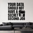 Your Data Should Not Have a Secret Second Job removable vinyl wall decal shown in a styled room.