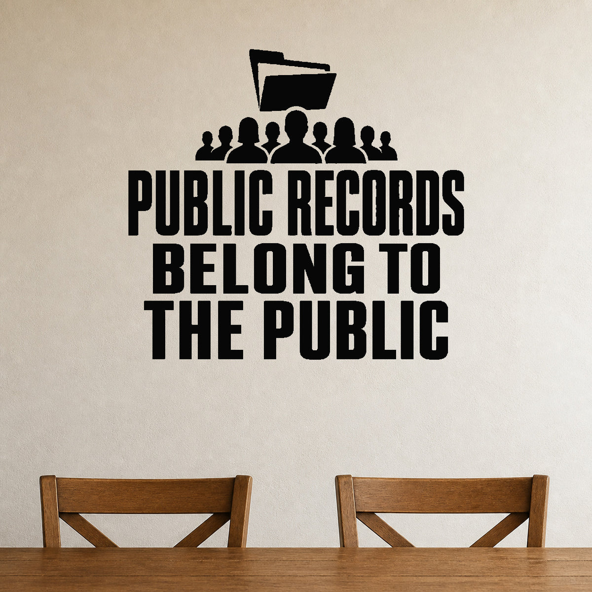 Public Records Belong to the Public removable vinyl wall decal shown in a styled room.
