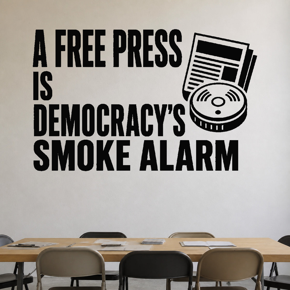 Alternate room view of the A Free Press Is Democracy's Smoke Alarm removable vinyl wall decal.