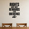Rights Are Not Rewards for Obedience removable vinyl wall decal shown in a styled room.