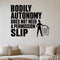 Bodily Autonomy Does Not Need a Permission Slip removable vinyl wall decal shown in a styled room.