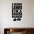 Alternate room view of the A Recount Cannot Fix a Broken Argument removable vinyl wall decal.