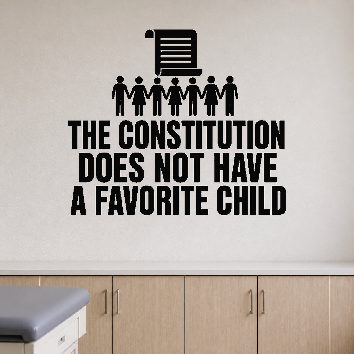 The Constitution Does Not Have A Favorite Child - Political Satire Wall Decal removable vinyl wall decal shown on a smooth interior wall