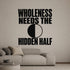 Alternate room view of the Wholeness Needs the Hidden Half removable vinyl wall decal.