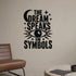 Alternate room view of the The Dream Speaks in Symbols removable vinyl wall decal.